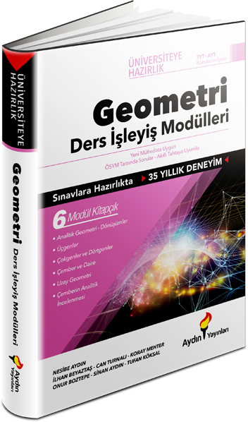 TYT - AYT Geometri Ders İşleyiş Modülleri Aydın Yayınları