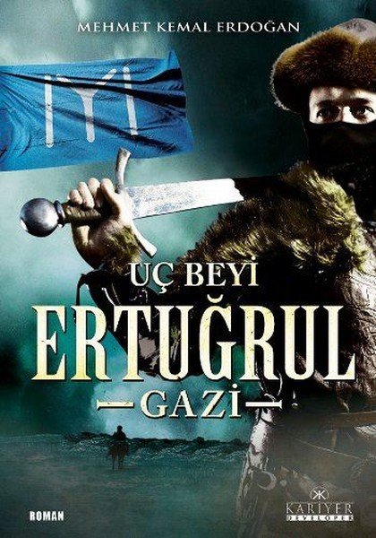 Uç Beyi-Ertuğrul Gazi