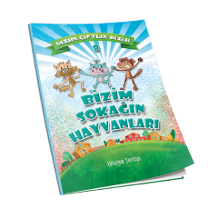 BİZİM SOKAĞIN HAYVANLARI