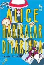 ALICE HARİKALAR DİYARINDA