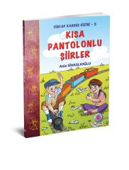 Kısa Pantolonlu Şiirler