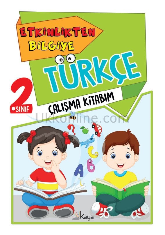 2. SINIF ETKİNLİKTEN BİLGİYE TÜRKÇE KAYA YAYINLARI