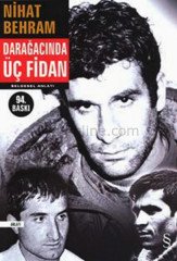 Darağacında Üç Fidan
