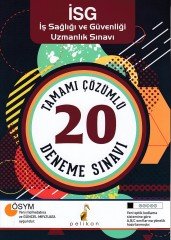 İş Sağlığı ve Güvenliği Uzmanlık Sınavı Tamamı Çözümlü 20 Deneme Sınavı Pelikan Kitabevi