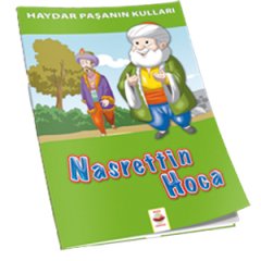 Nasrettin Hoca - Haydar Paşanın Kulları