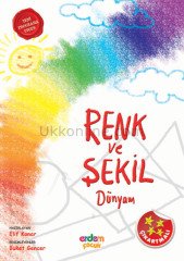 RENK ve ŞEKİL DÜNYAM- KAVRAM KİTAPLARIM