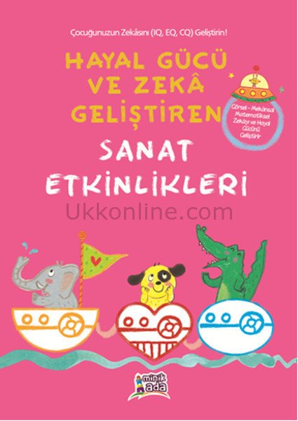 HAYAL GÜCÜ VE ZEKA GELİŞTİREN SANAT ETKİNLİKLERİ