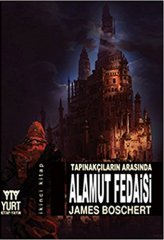 Tapınakçıların Arasında Alamut Fedaisi