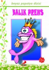 BALIK PRENS - PAPATYA DİZİSİ