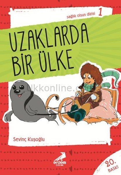 UZAKLARDA BİR ÜLKE  -  SAĞLIK OLSUN DİZİSİ