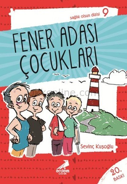 FENER ADASI ÇOCUKLARI -  SAĞLIK OLSUN DİZİSİ