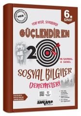 ANKARA YAYINCILIK 6.SINIF SOSYAL BİL. GÜÇLENDİREN 20 DENEME