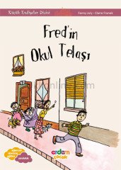 FREDİN OKUL TELAŞI - KÜÇÜK ENDİŞELER DİZİSİ