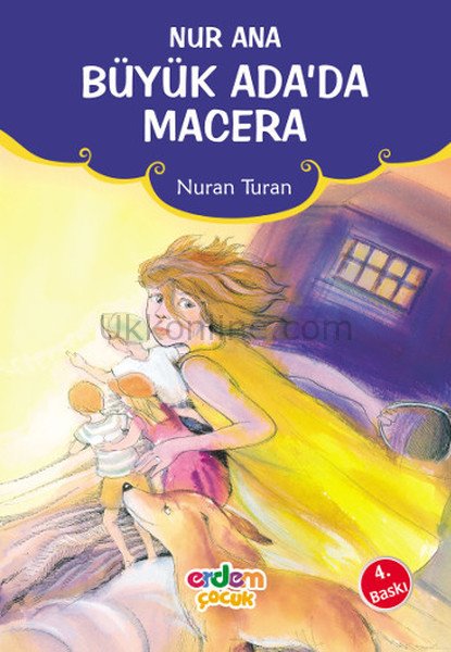 NUR ANA BÜYÜK ADA'DA MACERA