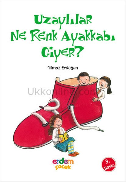 UZAYLILAR NE RENK AYAKKABI GİYER