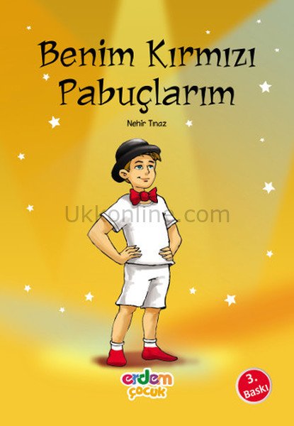 BENİM KIRMIZI PABUÇLARIM