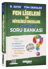 8. SINIF FEN LİSELERİ VE NİTELİKLİ OKULLAR TÜM DERSLER SORU BANKASI ANKARA YAYINCILIK
