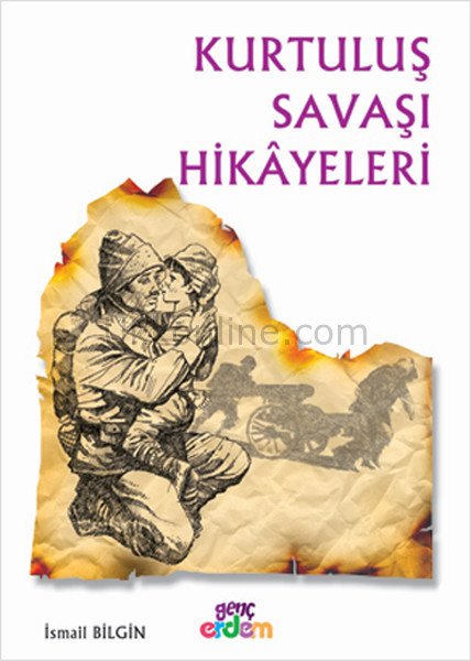 KURTULUŞ SAVAŞI HİKAYELERİ  -  Ç.KALE DİZİ
