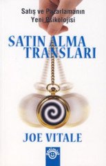 Satın Alma Transları - Satış Ve Pazarlamanın Yen Psikolojisi