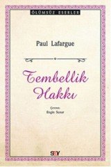 Tembellik Hakkı