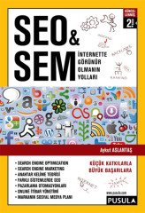 İnternette Görünür Olmanın Yolları SEO & SEM
