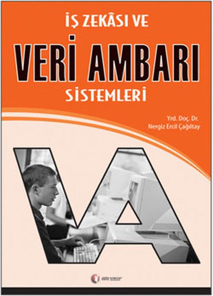 İş Zekası ve Veri Ambarları Sistemleri